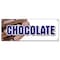 Signmission CHOCOLATE BANNER SIGN milk dark semi sweet homemade candy belgium sale B-Chocolate - alternate 1